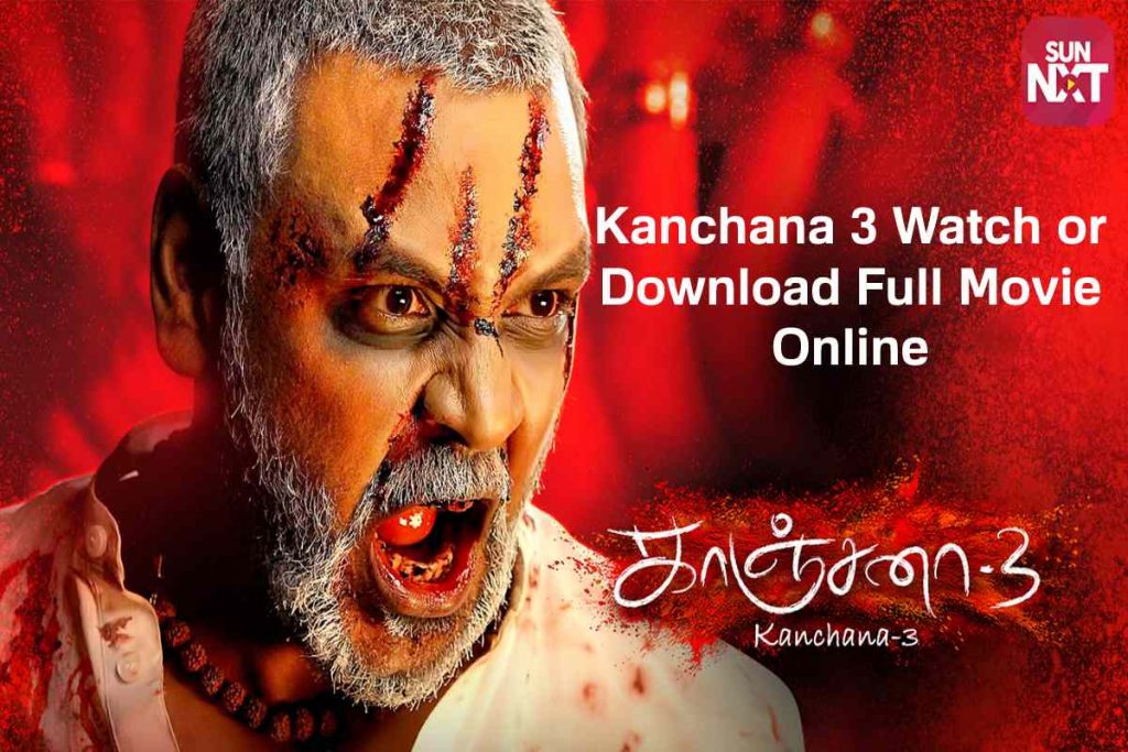 Kanchana 3 Watch or Download Full Movie Online