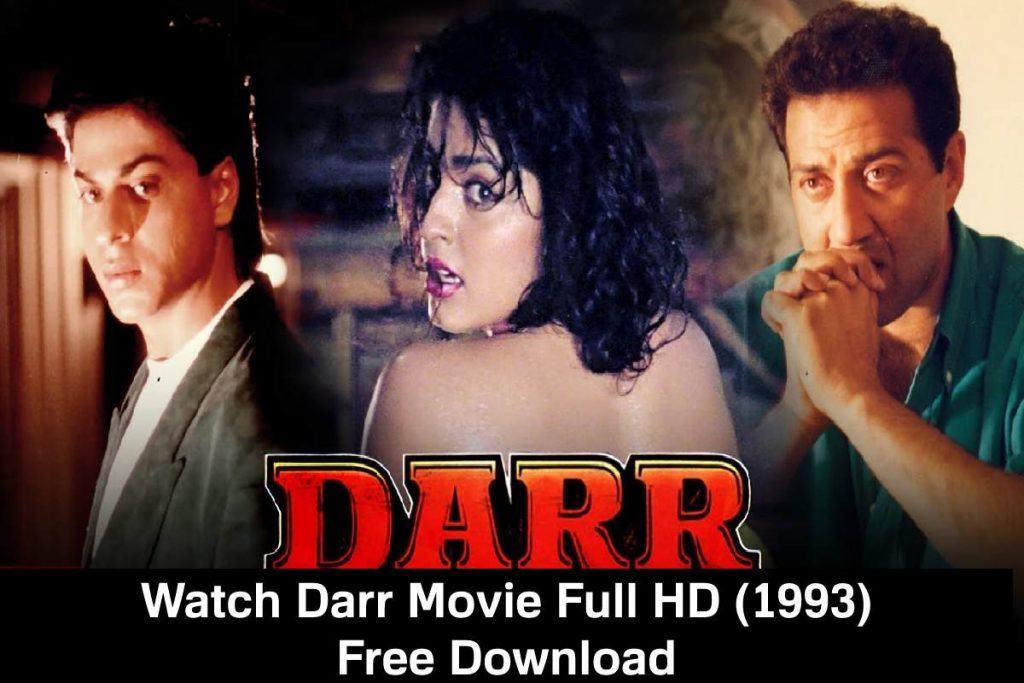 Watch Darr Movie Full HD (1993) Free Download