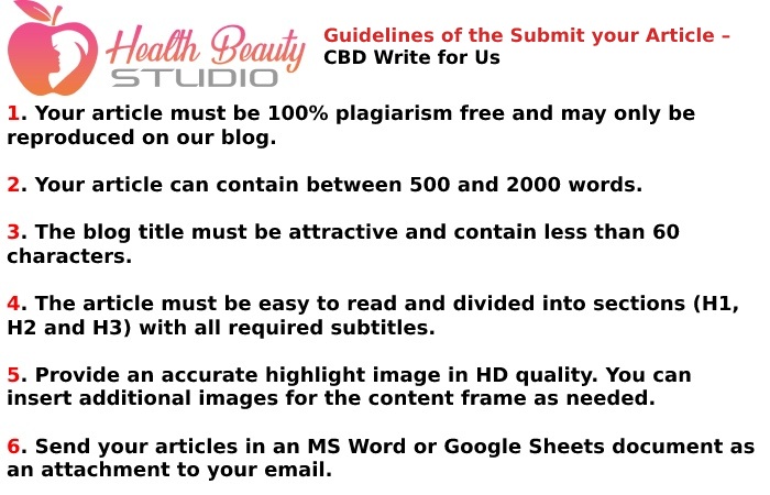 Guidelines – CBD Write for Us
