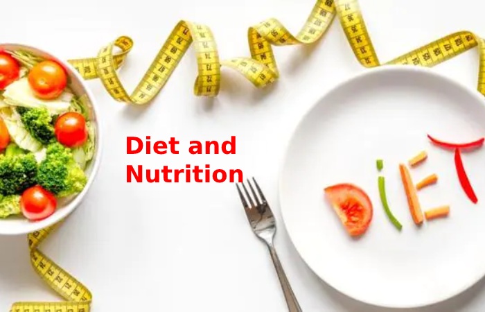 Diet and Nutrition