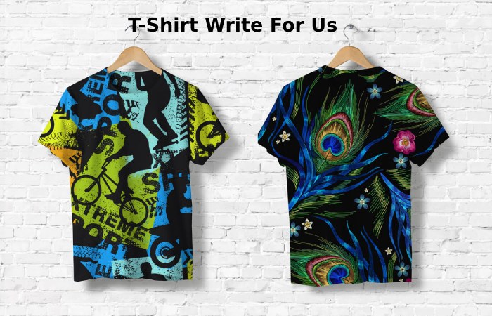T-Shirt Write For Us