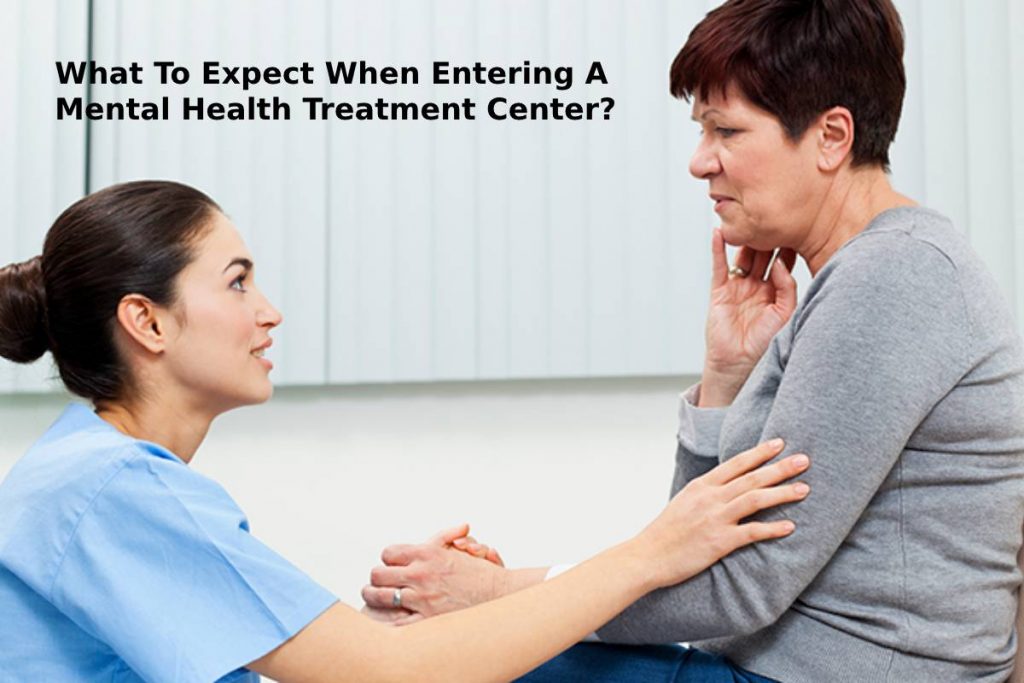 What To Expect When Entering A Mental Health Treatment Center?