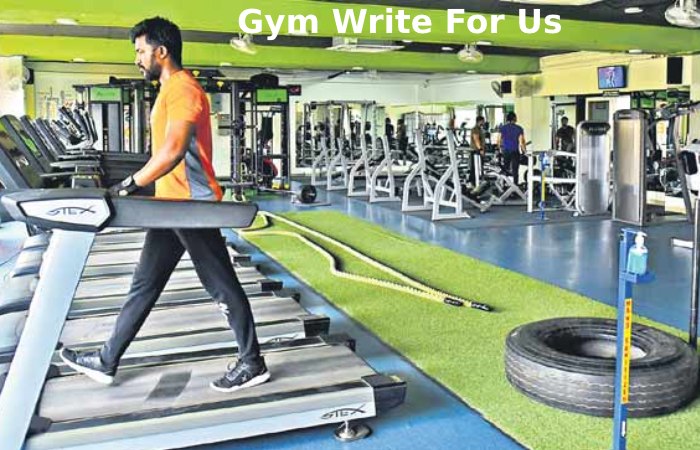 Gym Write For Us