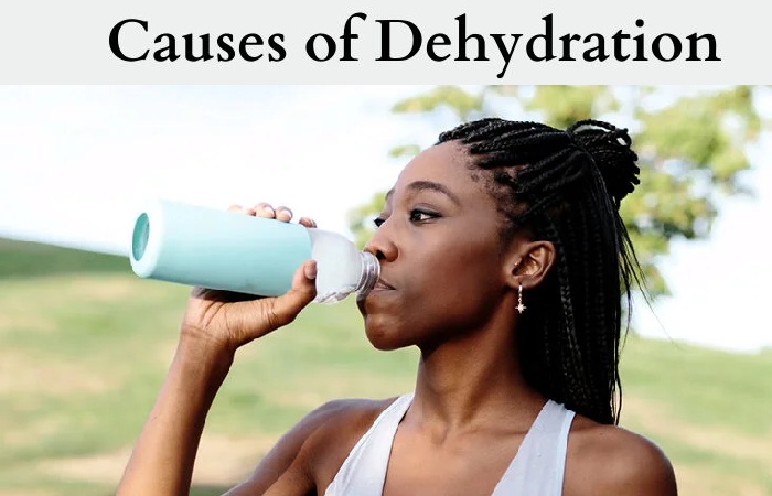 Causes of Dehydration