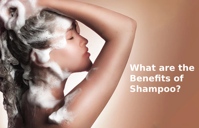 What are the Benefits of Shampoo?