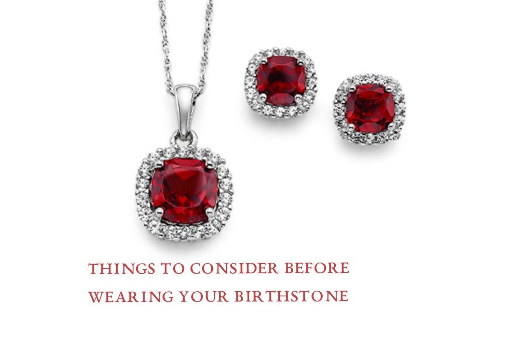 Things to Consider Before Wearing Your Birthstone