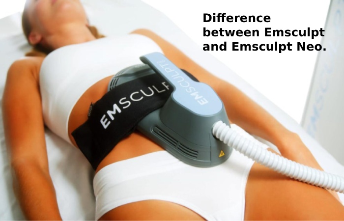 Difference between Emsculpt and Emsculpt Neo.