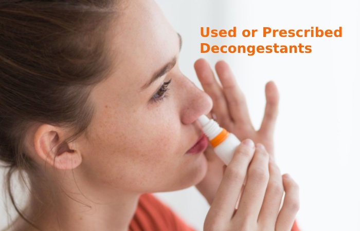 Used or Prescribed Decongestants