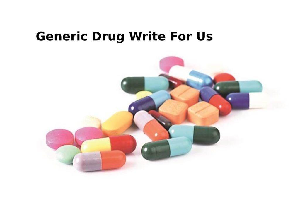 Generic Drug Write For Us