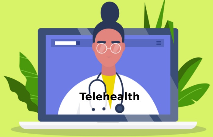 Telehealth 