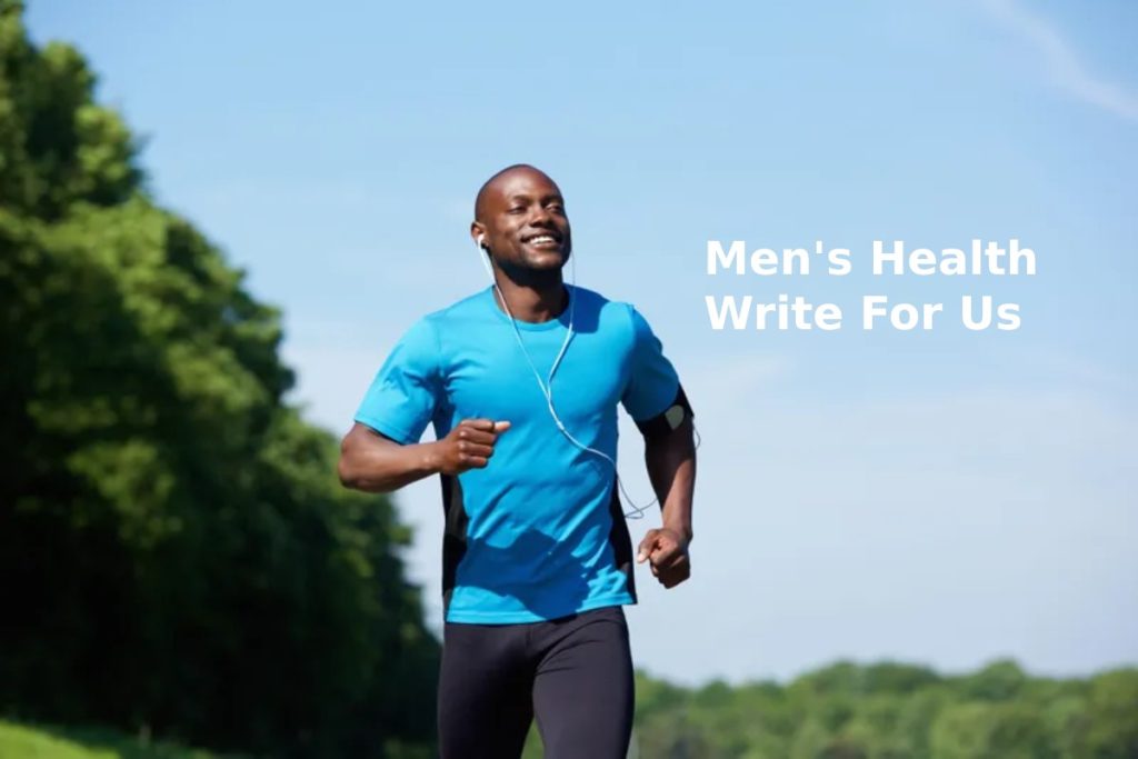 Men's Health Write For Us
