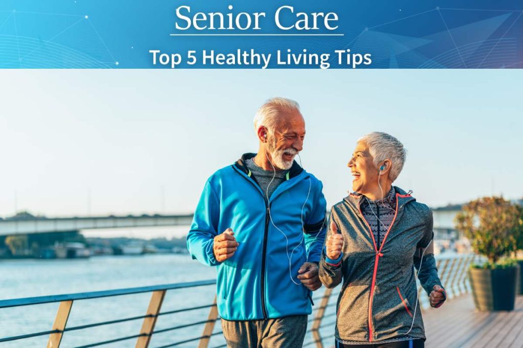 Five Great Health Tips for the Seniors