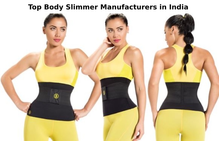 Top Body Slimmer Manufacturers in India